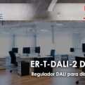 ER-T-DALI-2 DT8 JQ-01A: Regulador DALI para dispositivos DALI DT8